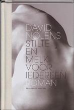 Stilte en melk voor iedereen 9789085421344 D. Nolens, Verzenden, Gelezen, D. Nolens