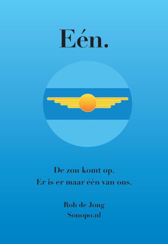 Eén. 9789090344904 Rob de Jong, Boeken, Esoterie en Spiritualiteit, Zo goed als nieuw, Verzenden