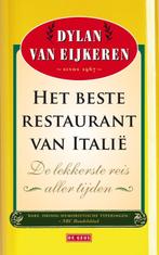Het beste restaurant van Italië 9789044516128, Boeken, Reisgidsen, Verzenden, Gelezen, Dylan van Eijkeren