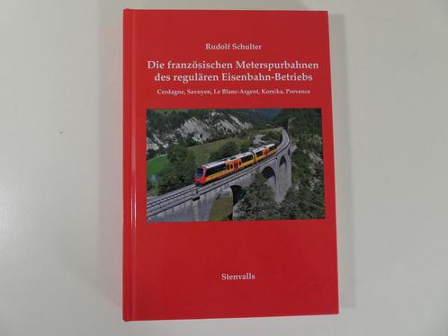 Die französischen Meterspurbahnen des regulären Eisenbahn., Boeken, Vervoer en Transport, Zo goed als nieuw, Ophalen of Verzenden