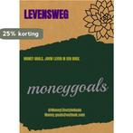 Levensweg 9789464481273 Money Goals, Verzenden, Zo goed als nieuw, Money Goals