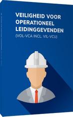Veiligheid voor Operationeel Leidinggevenden (VOL-VCA), Verzenden, Gelezen, Hetveiligheidsboek.Nl