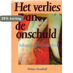 Verlies van de onschuld 9789001033903 Gert Hekma, Boeken, Verzenden, Gelezen, Gert Hekma