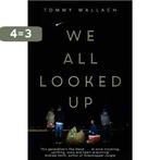 We All Looked Up 9781471124556 Tommy Wallach, Verzenden, Gelezen, Tommy Wallach