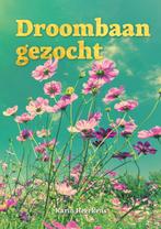 Droombaan gezocht 9789464911510 Karin Heerkens, Boeken, Verzenden, Zo goed als nieuw, Karin Heerkens