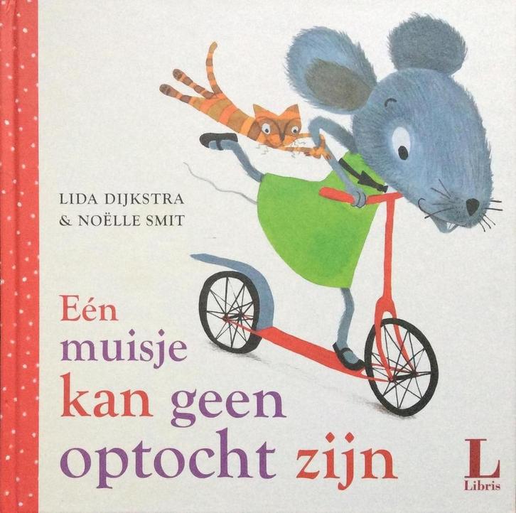 Eén muisje kan geen optocht zijn 9789025749842 Dijkstra, Boeken, Overige Boeken, Gelezen, Verzenden