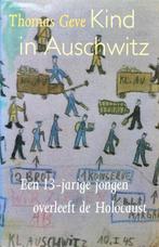 Kind in Auschwitz 9789051124187 Geve, Verzenden, Gelezen, Geve