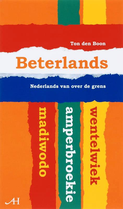 Beterlands 9789086800667 Ton den Boon, Boeken, Overige Boeken, Zo goed als nieuw, Verzenden