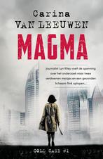 Magma / Cold Case / 1 9789400514799 Carina van Leeuwen, Boeken, Verzenden, Zo goed als nieuw, Carina van Leeuwen