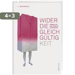 Wider die Gleichgültigkeit 9783907625729 Josef Dohmen, Verzenden, Zo goed als nieuw, Josef Dohmen