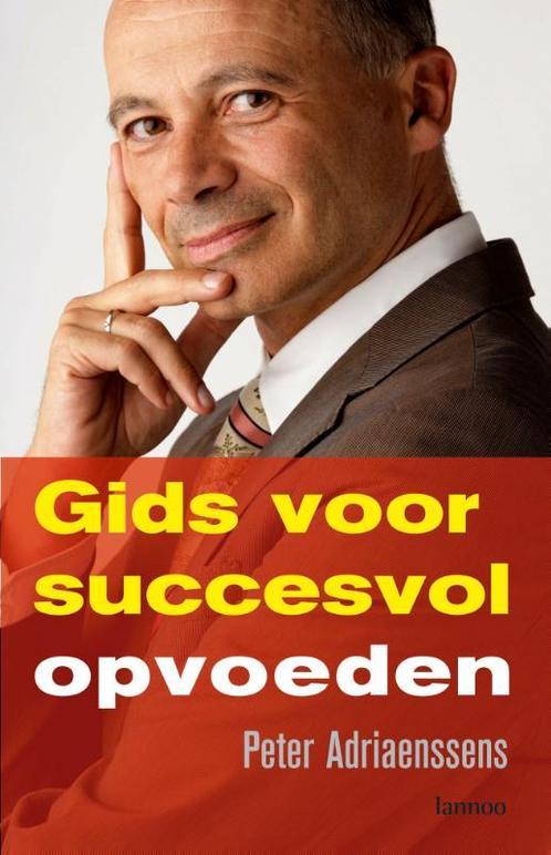 Gids voor succesvol opvoeden 9789020971538, Boeken, Zwangerschap en Opvoeding, Gelezen, Verzenden