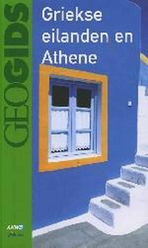 Anwb Geogids Griekse Eilanden Athene 9789077494127, Livres, Guides touristiques, Envoi