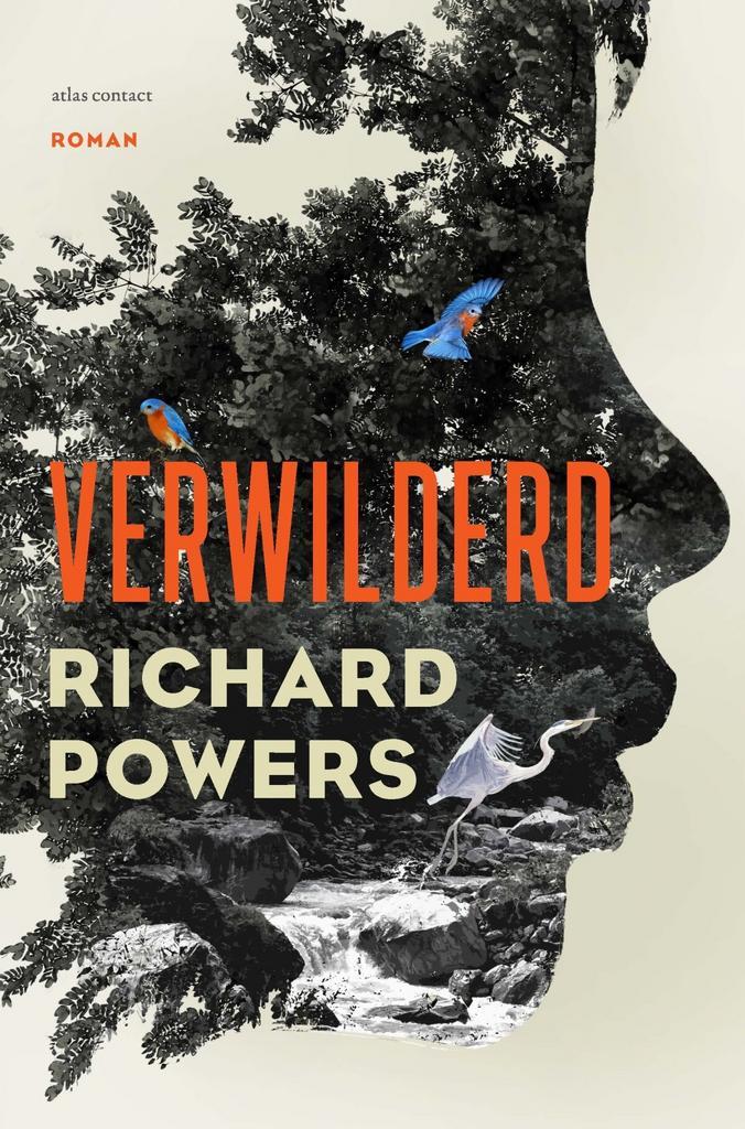 Verwilderd (9789025471392, Richard Powers), Boeken, Romans, Nieuw, Verzenden