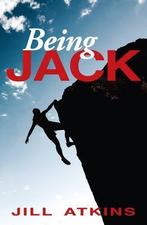 Being Jack (Reluctant Teenage Fiction), Jill Atkins, Gelezen, Jill Atkins, Verzenden