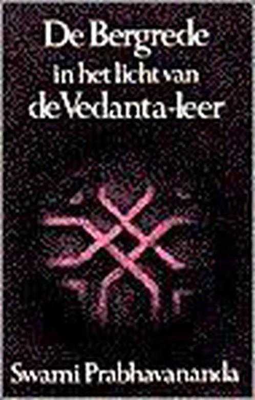 De bergrede in het licht van de vedanta-leer 9789060302378, Boeken, Filosofie, Gelezen, Verzenden