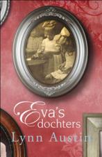 Evas dochters 9789029797061 Lynn Austin, Verzenden, Zo goed als nieuw, Lynn Austin