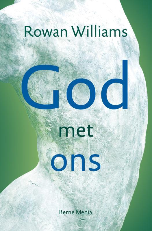 God met ons 9789089722348 Rowan Williams, Boeken, Godsdienst en Theologie, Zo goed als nieuw, Verzenden