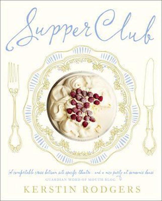 Supper Club: Recipes And Notes From The Underground, Boeken, Taal | Engels, Zo goed als nieuw, Verzenden