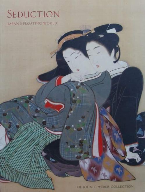 Boek : Seduction - Japans Floating World, Antiquités & Art, Art | Art non-occidental, Envoi