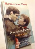 Een zinvol leven -dubbelroman 9789025729271, Verzenden, Magreet van Hoorn