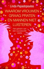 Waarom vrouwen graag praten en mannen niet luisteren, Verzenden, Gelezen, Linda Papadopoulos