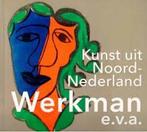 Kunstenaars uit Noord-Nederland - Werkman e.v.a., Verzenden