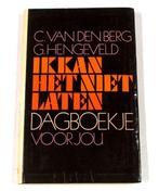 Ik Kan Het Niet Laten - Dagboekje Voor Jou 9789024231065, Livres, Religion & Théologie, Cees van den Berg, G. Hengeveld, Verzenden