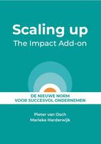 Scaling up - The Impact Add-on 9789083309507 Pieter van Osch, Verzenden, Gelezen, Pieter van Osch