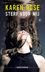 Sterf voor mij / Hoogspanning 9789026137297 Karen Rose, Boeken, Thrillers, Verzenden, Gelezen, Karen Rose
