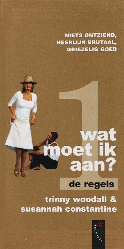 Wat moet ik aan De regels 9789063052478 Trinny Woodall, Boeken, Hobby en Vrije tijd, Gelezen, Verzenden