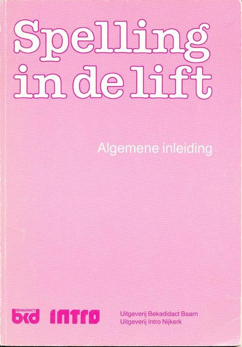 Spelling in de Lift Algemene Inleiding, Boeken, Schoolboeken, Verzenden