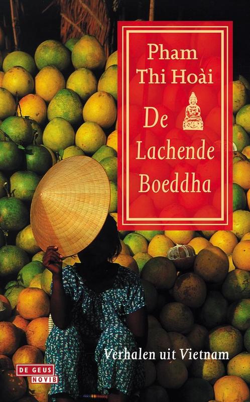 Lachende Boeddha 9789044502374 Pham Thi Hoai, Boeken, Literatuur, Zo goed als nieuw, Verzenden
