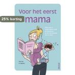 Voor het eerst mama 9789044731538 Olivia Toja, Boeken, Verzenden, Gelezen, Olivia Toja