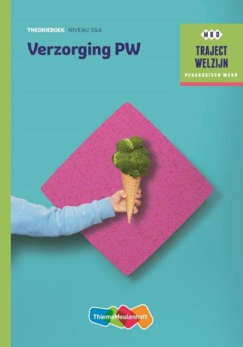 Traject Welzijn  - Verzorging PW niveau 3/4 Theorieboek, Livres, Livres scolaires, Envoi