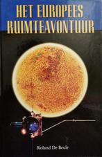 Het Europees ruimteavontuur 9789052320977 Beule, Boeken, Verzenden, Zo goed als nieuw, Beule