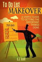 To-Do List Makeover 9781499734454 S J Scott, Boeken, Verzenden, Zo goed als nieuw, S J Scott