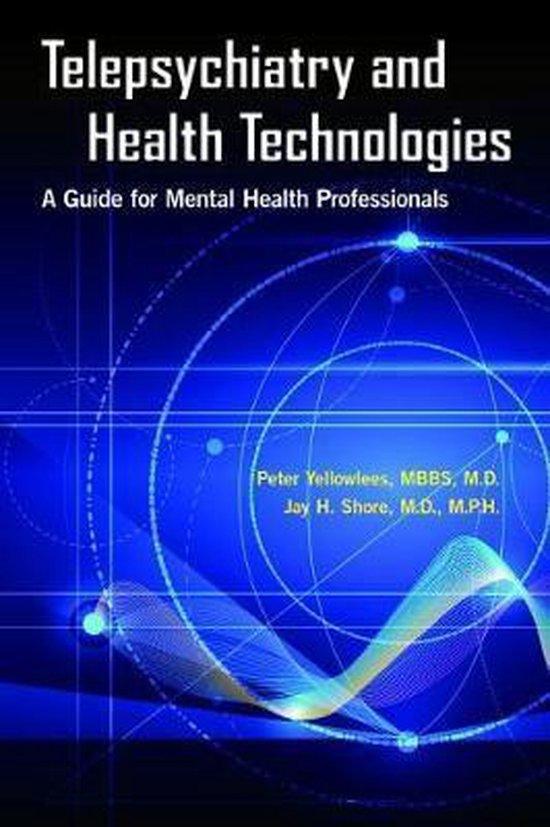 Telepsychiatry and Health Technologies 9781615370856, Livres, Langue | Anglais, Envoi