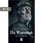 De Wattman 9789460014970 Erik Vlaminck, Verzenden, Zo goed als nieuw, Erik Vlaminck