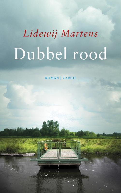 Dubbel rood 9789023472131 Lidewij Martens, Boeken, Romans, Gelezen, Verzenden