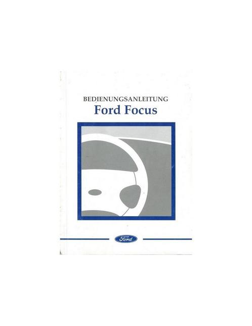 1998 FORD FOCUS INSTRUCTIEBOEKJE DUITS, Auto diversen, Handleidingen en Instructieboekjes, Ophalen of Verzenden