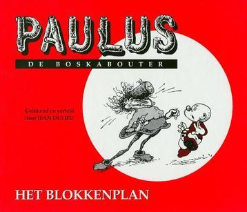 Het blokkenplan / Paulus de boskabouter / 2 9789064470059, Verzenden, Jean Dulieu
