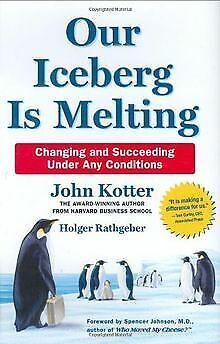 Our Iceberg Is Melting: Changing and Succeeding Under An..., Boeken, Overige Boeken, Gelezen, Verzenden