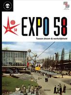 Expo 58 9789020977233, Boeken, Geschiedenis | Nationaal, Gelezen, Onbekend, Verzenden