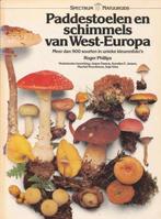 Paddestoelen en schimmels van West-Europa 9789027477071, Boeken, Gelezen, Roger Phillips, Verzenden