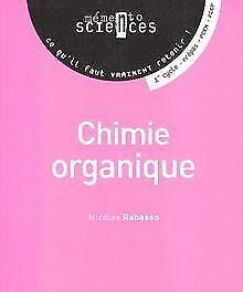 Chimie organique  Rabasso, Nicolas  Book, Livres, Livres Autre, Envoi