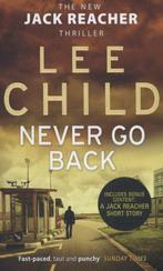 Never go back / Jack Reacher / 18 9780553825558 Lee Child, Verzenden, Lee Child