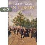 In Europa - 2e deel - Geert mak 9789046704226 Geert Mak, Boeken, Verzenden, Zo goed als nieuw, Geert Mak