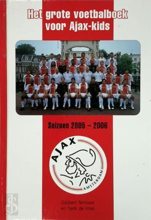 Het grote voetbalboek voor Ajax-kids 05/06, Boeken, Taal | Overige Talen, Verzenden