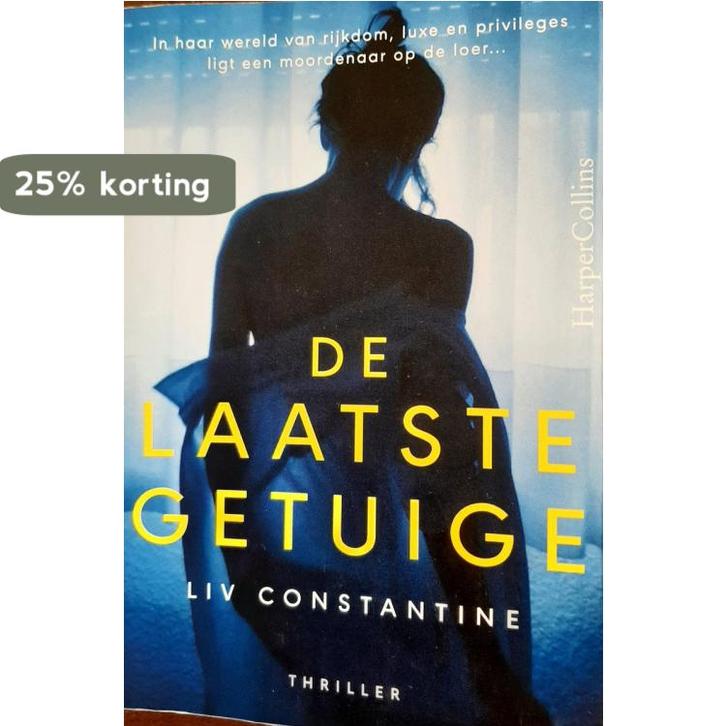 De laatste getuige 9789402764086 Liv Constantine, Boeken, Thrillers, Gelezen, Verzenden