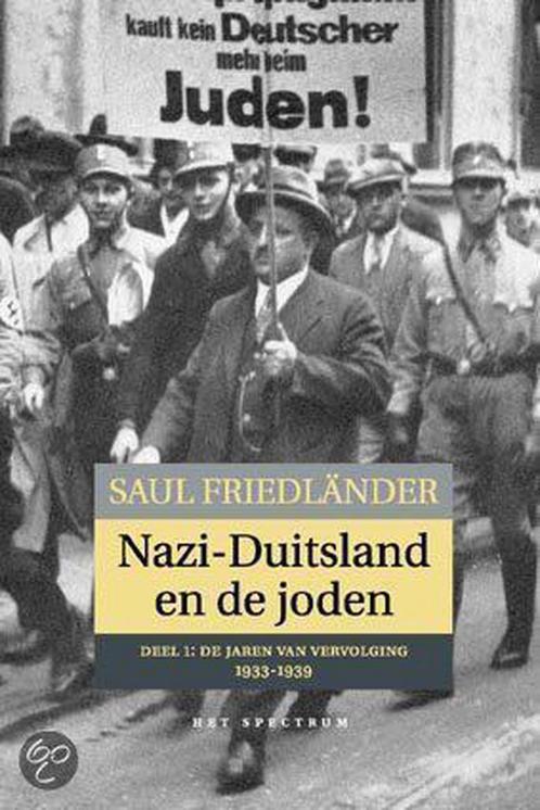 Nazi-Duitsland en de joden 9789027463456 S. Friedlander, Livres, Histoire mondiale, Envoi
